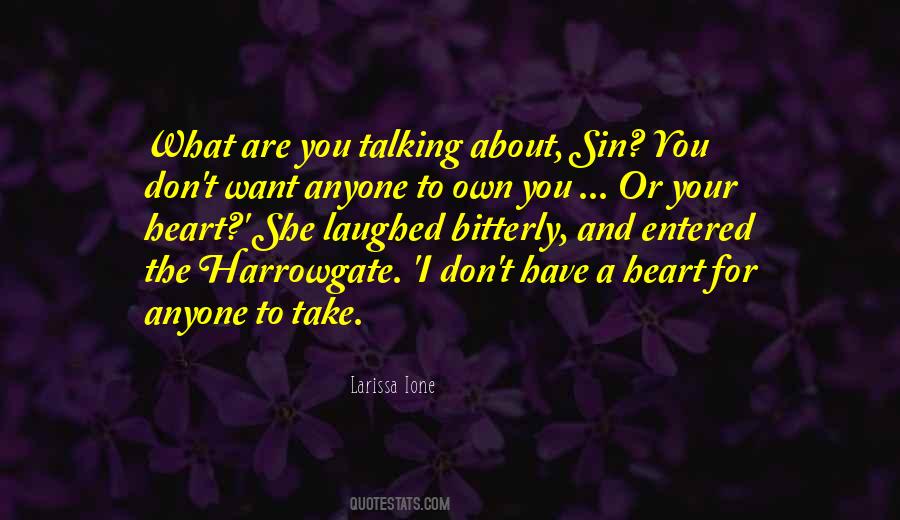 Heart Talking Quotes #298491