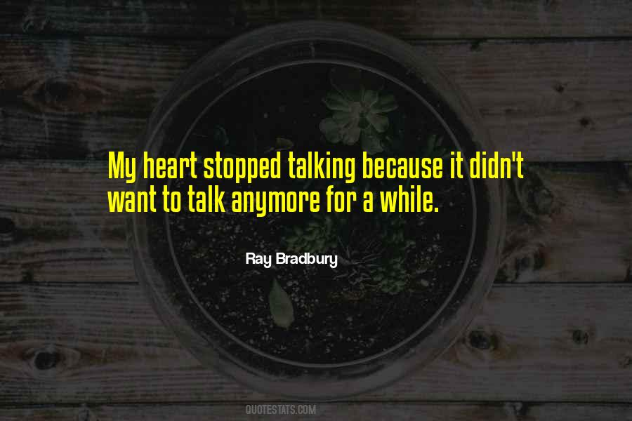 Heart Talking Quotes #772373