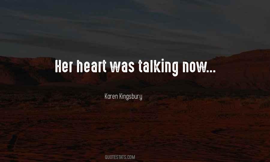 Heart Talking Quotes #984886