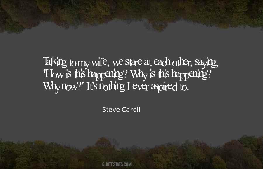 Why Is This Happening Quotes #959112