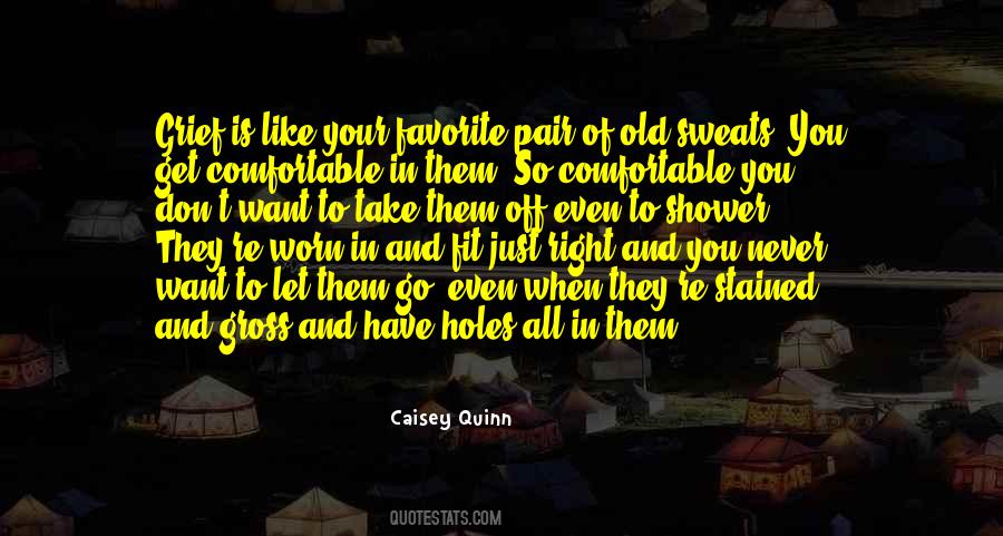 Let Go Of Them Quotes #348537