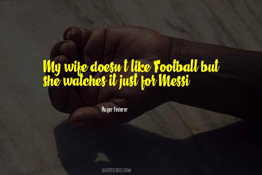 Football Wife Quotes #737968