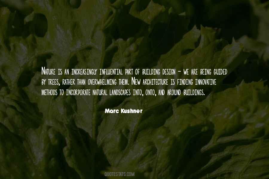 Natural Design Quotes #923625