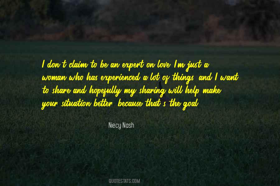I Just Want To Be Better Quotes #1040870