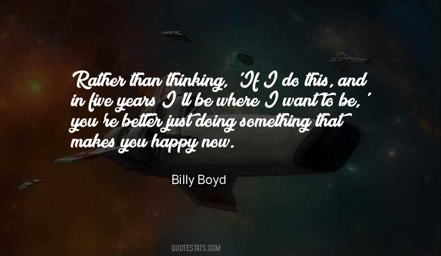 I Just Want To Be Better Quotes #1847047