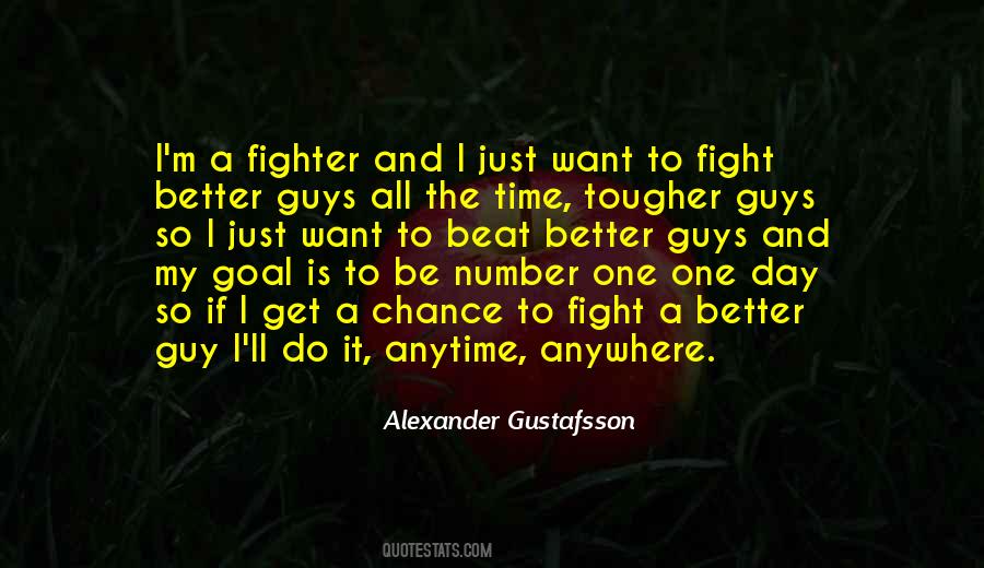 I Just Want To Be Better Quotes #399360