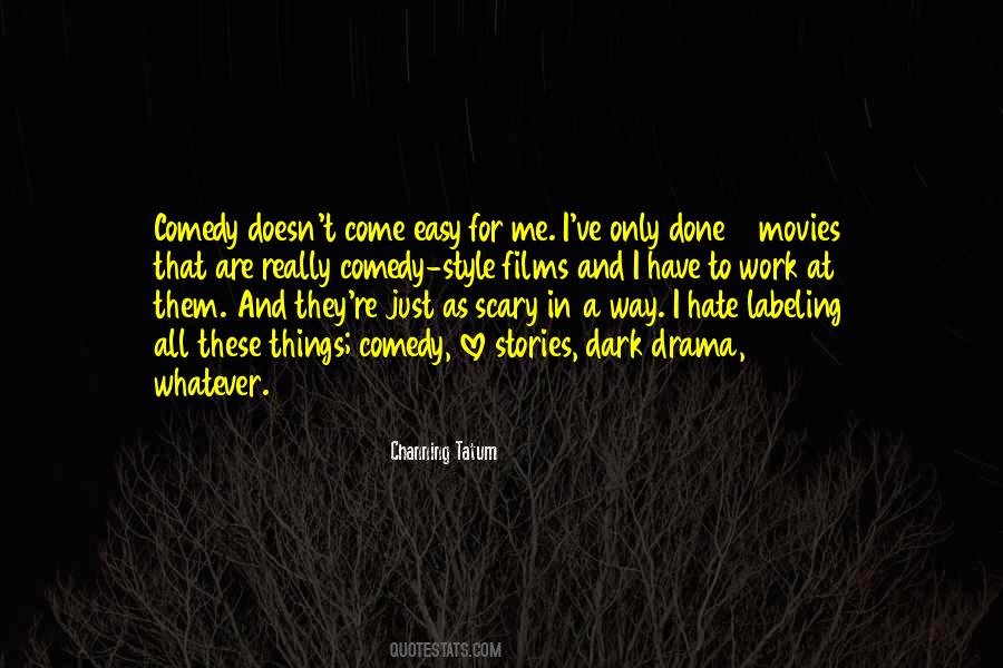 Doesn't Come Easy Quotes #1312503