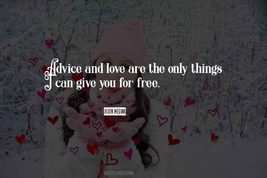 Advice And Love Quotes #1103208