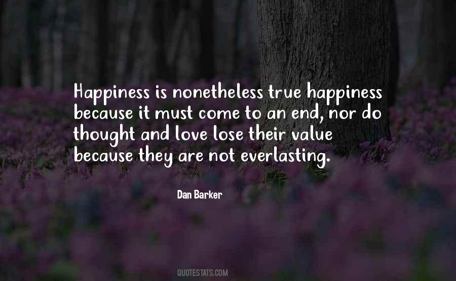 True Love Has No Value Quotes #792843