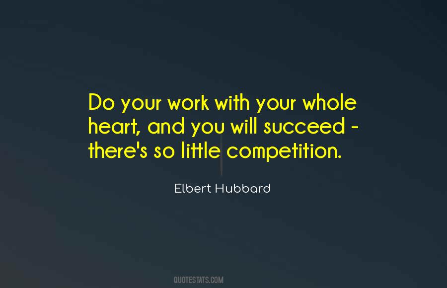 Do With Your Heart Quotes #154326