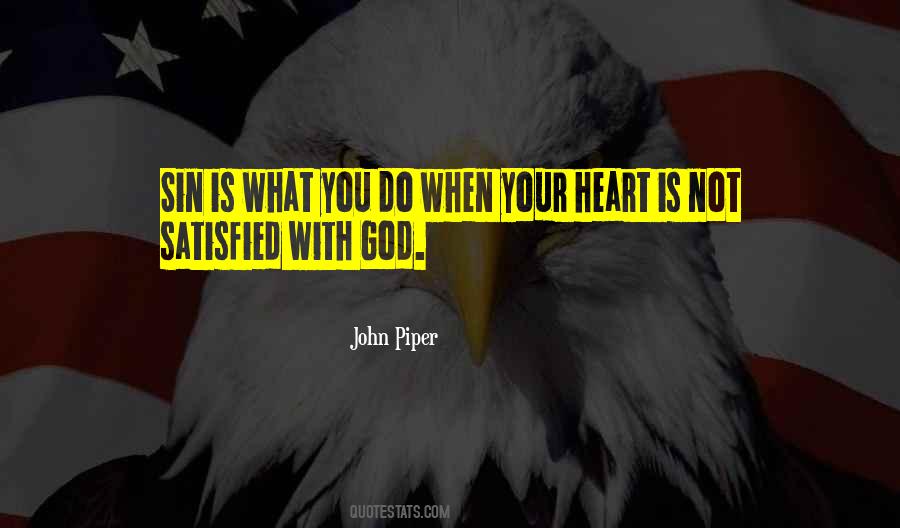 Do With Your Heart Quotes #206156