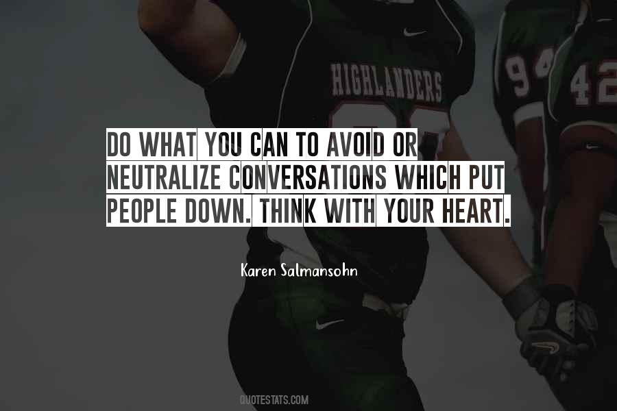 Do With Your Heart Quotes #496159