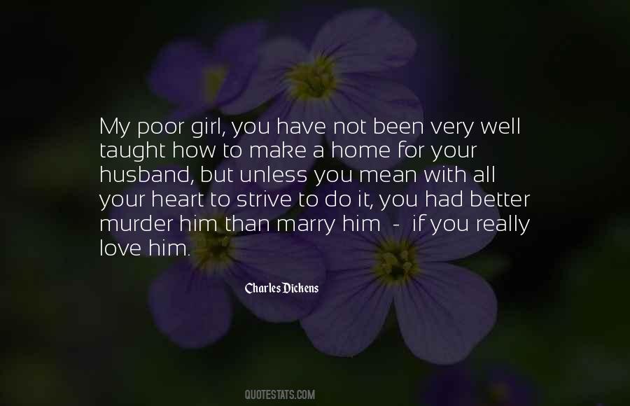 Do With Your Heart Quotes #565129