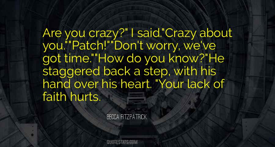 Do With Your Heart Quotes #654860