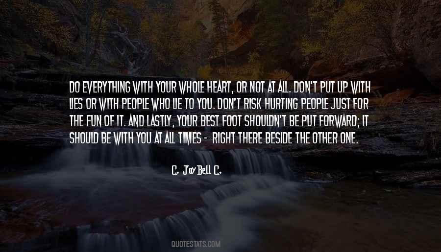 Do With Your Heart Quotes #667677