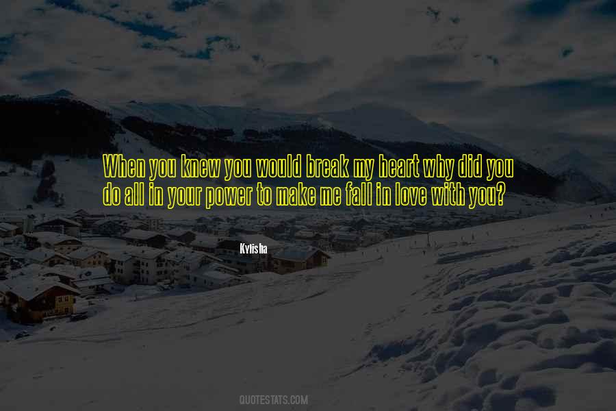 Do With Your Heart Quotes #785254