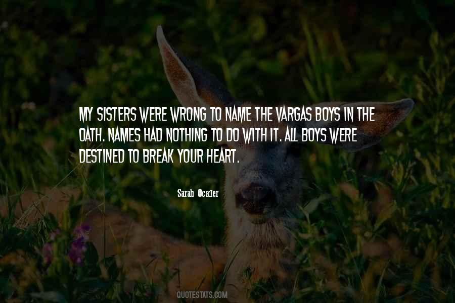Do With Your Heart Quotes #850985