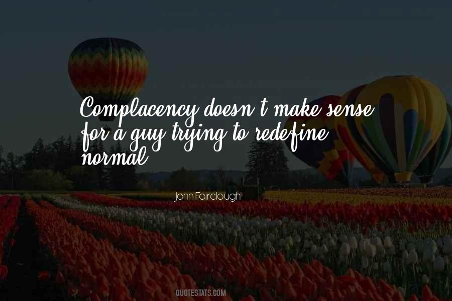 Doesn't Make Sense Quotes #1779866