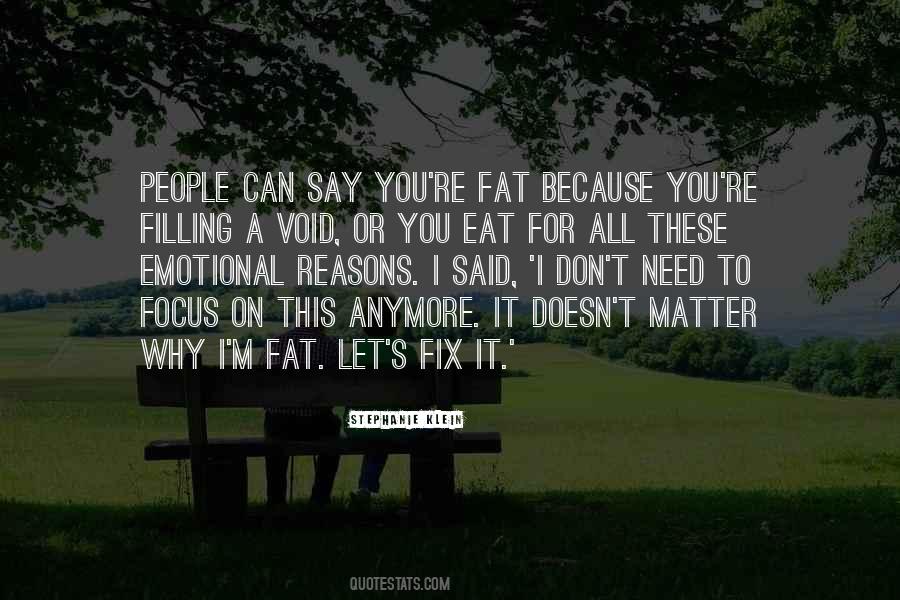 Doesn't Matter Anymore Quotes #1334499