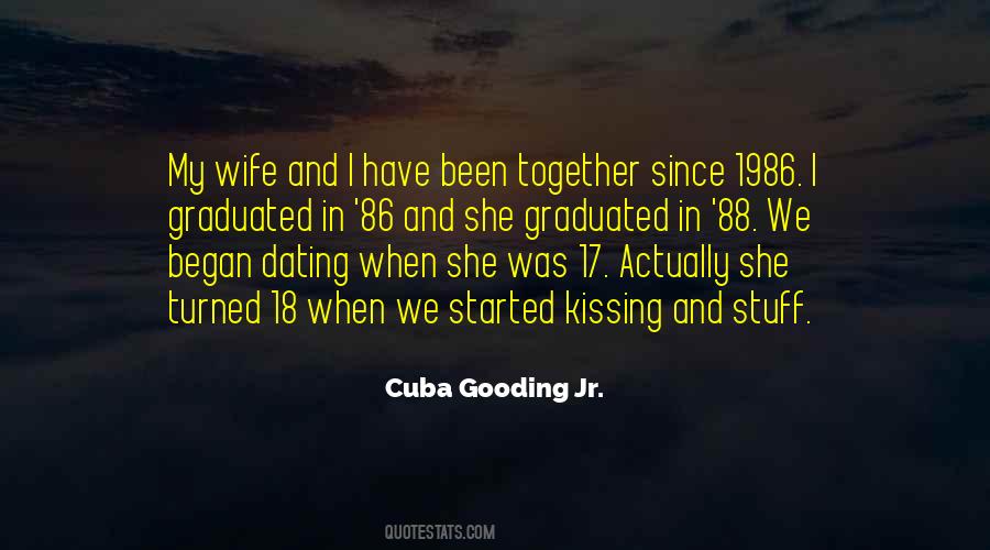 We Started Together Quotes #239360