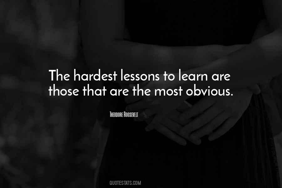 Lessons To Learn Quotes #1216666