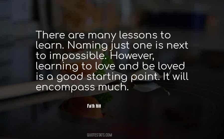 Lessons To Learn Quotes #1545842