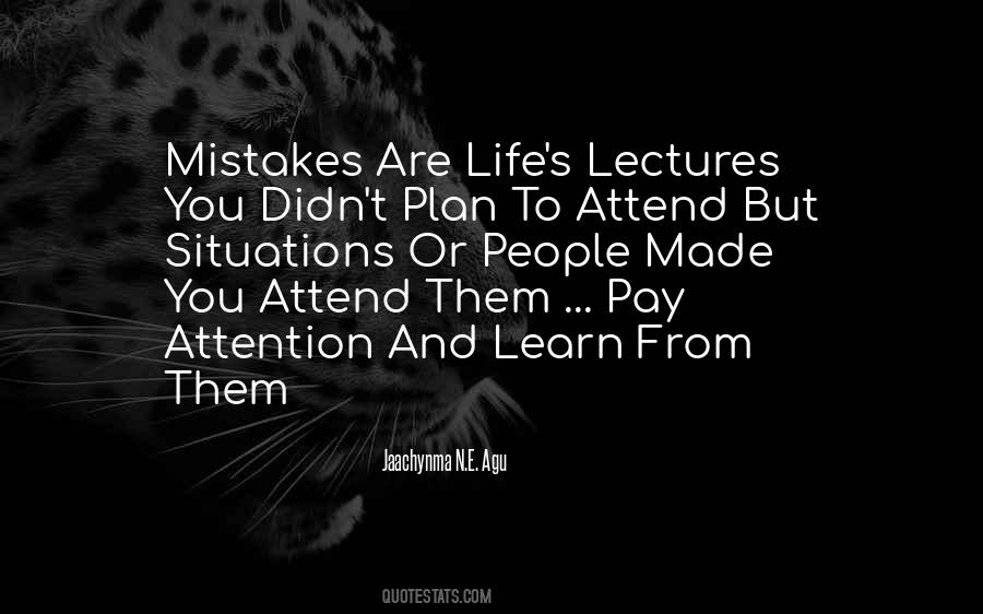 Lessons To Learn Quotes #767098