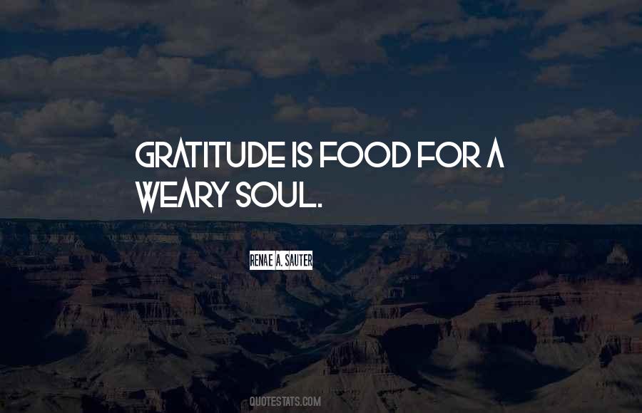 Weary Soul Quotes #1110619