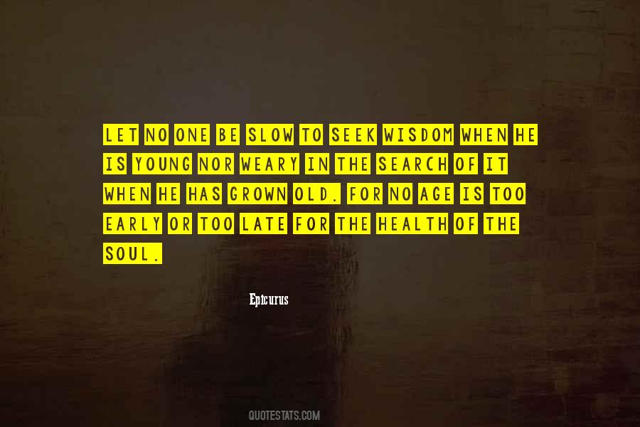 Weary Soul Quotes #1524236