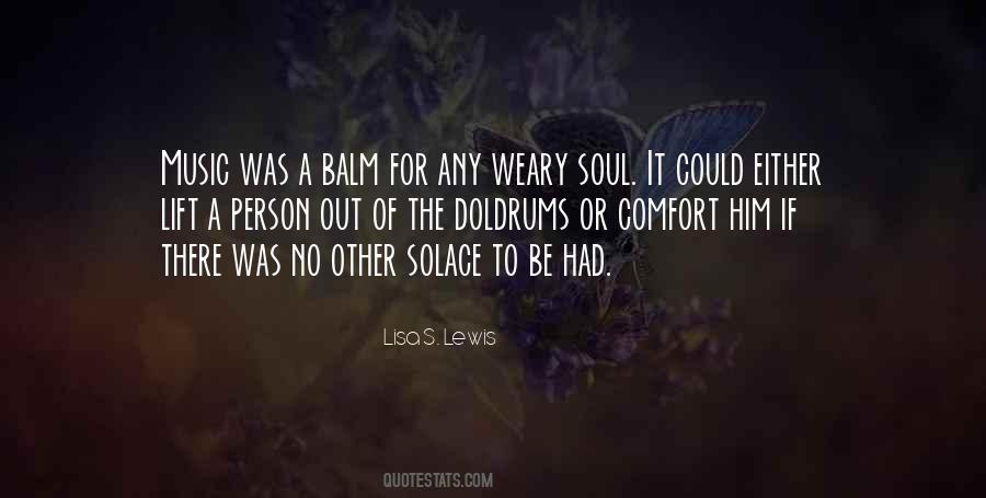 Weary Soul Quotes #310059