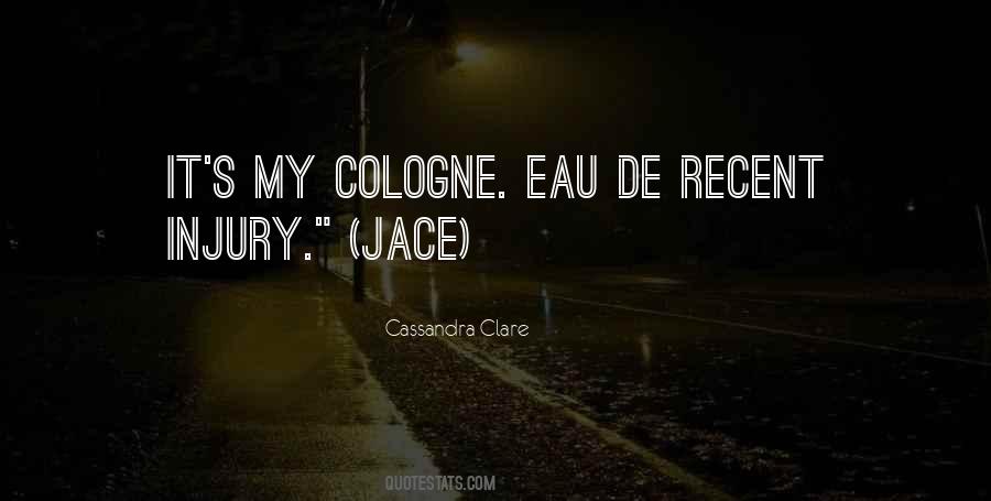 His Cologne Quotes #1383288
