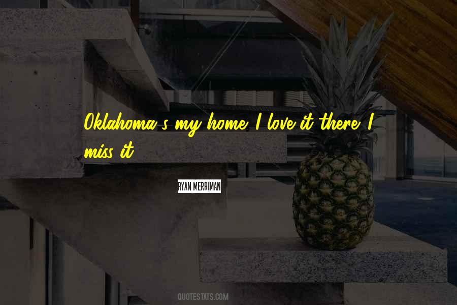Miss Home Quotes #779033