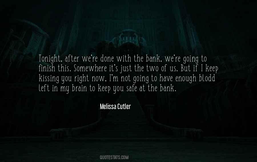 We Have To Keep Going Quotes #1080608