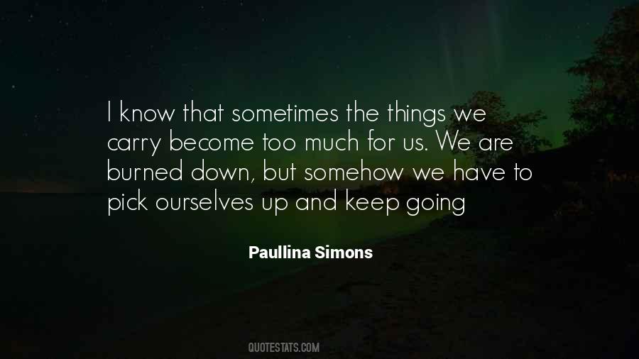 We Have To Keep Going Quotes #1612078
