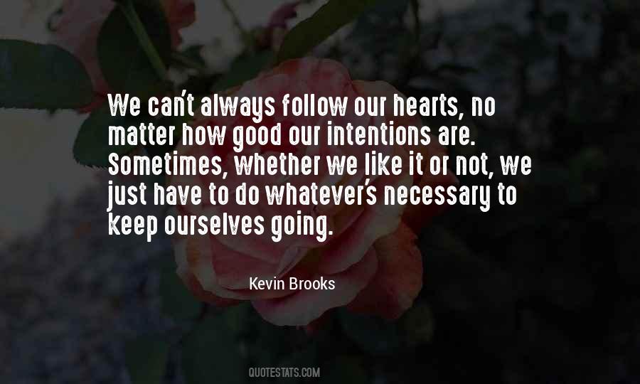 We Have To Keep Going Quotes #1694622