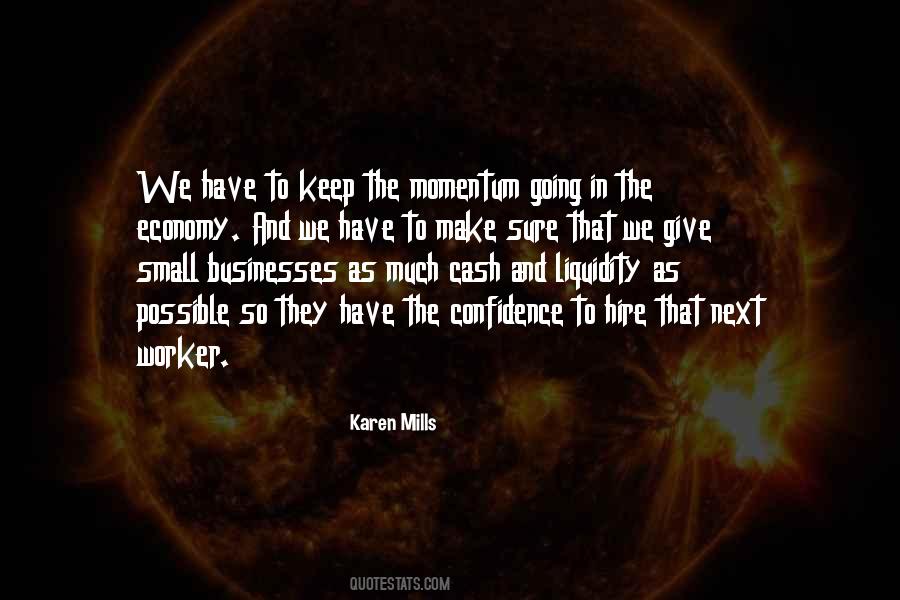 We Have To Keep Going Quotes #225116