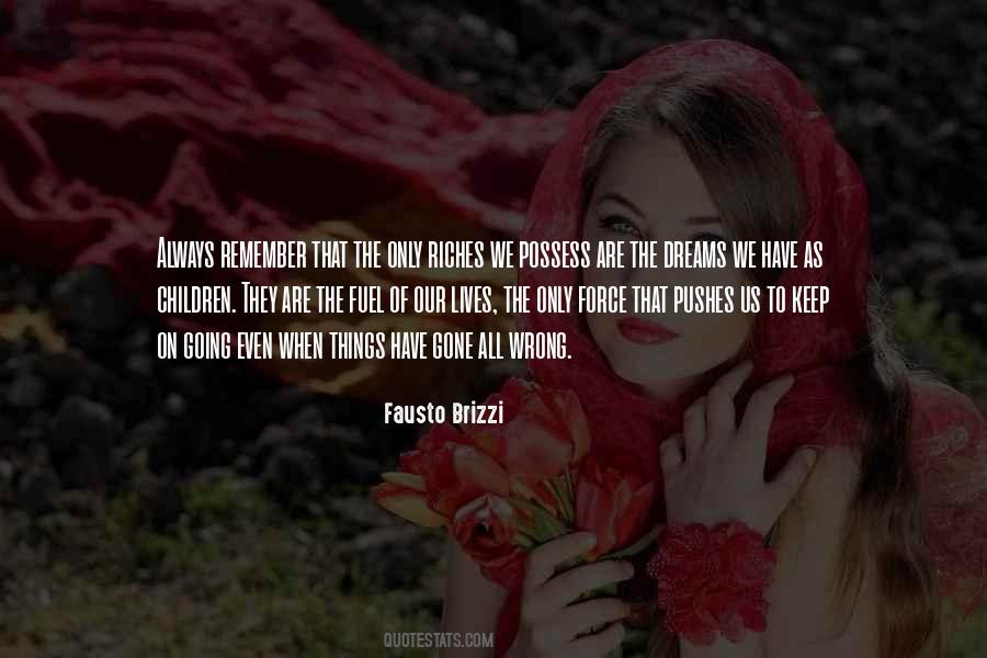 We Have To Keep Going Quotes #303652
