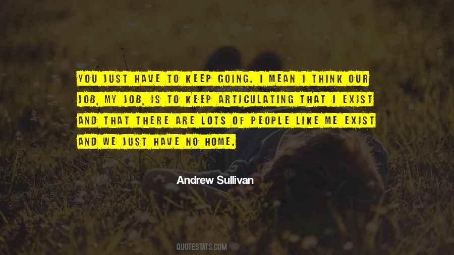 We Have To Keep Going Quotes #492303