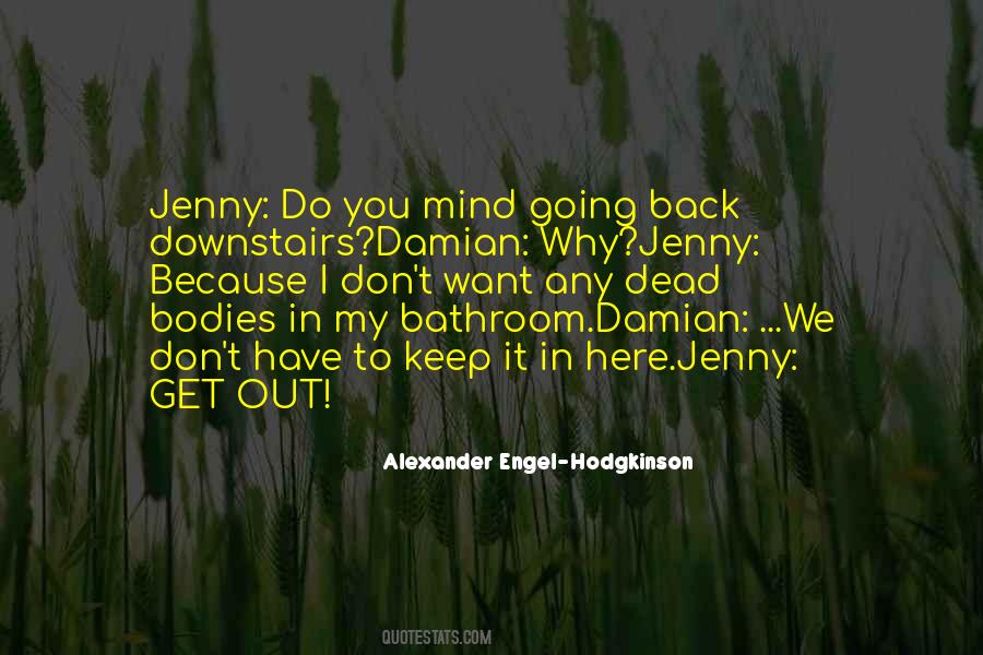 We Have To Keep Going Quotes #923827