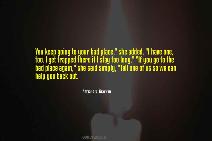 We Have To Keep Going Quotes #93093