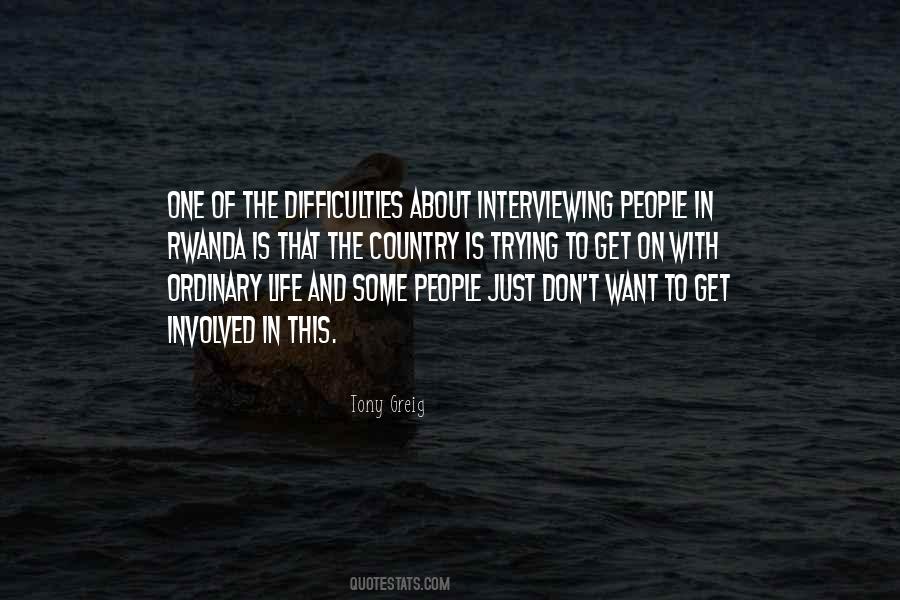 Quotes About Interviewing People #265001