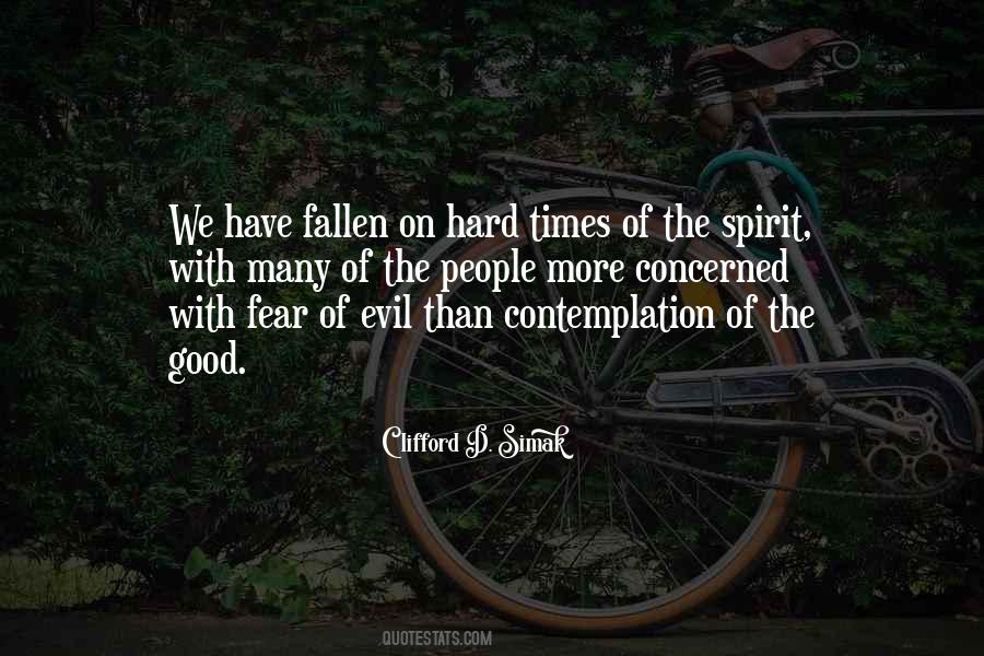 Even When Times Are Hard Quotes #59465