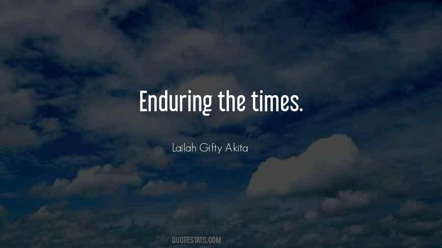 Even When Times Are Hard Quotes #60431