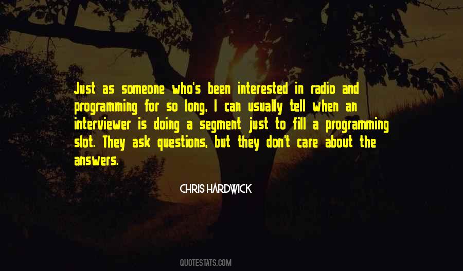Quotes About Interviewer #1284877