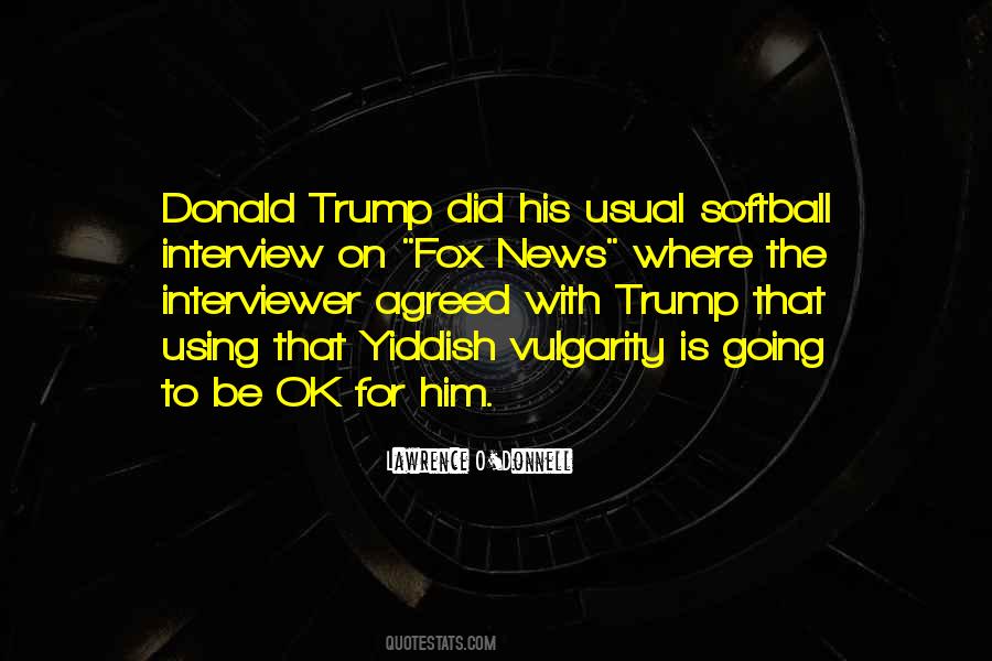 Quotes About Interviewer #263681