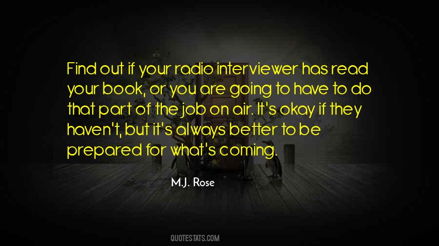 Quotes About Interviewer #276535