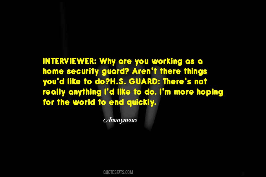 Quotes About Interviewer #656719