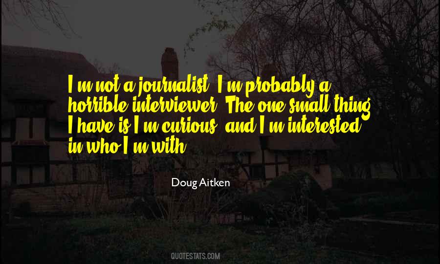 Quotes About Interviewer #711079