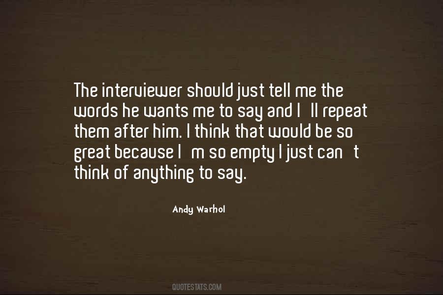 Quotes About Interviewer #742828