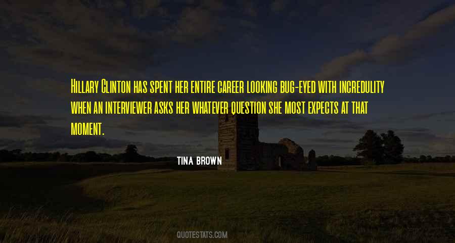 Quotes About Interviewer #904293